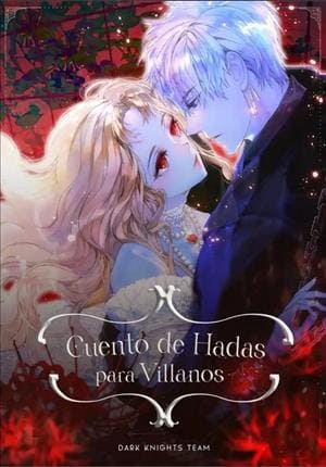 Descargar Un cuento de hadas para los villanos Manga PDF en Español 1-Link